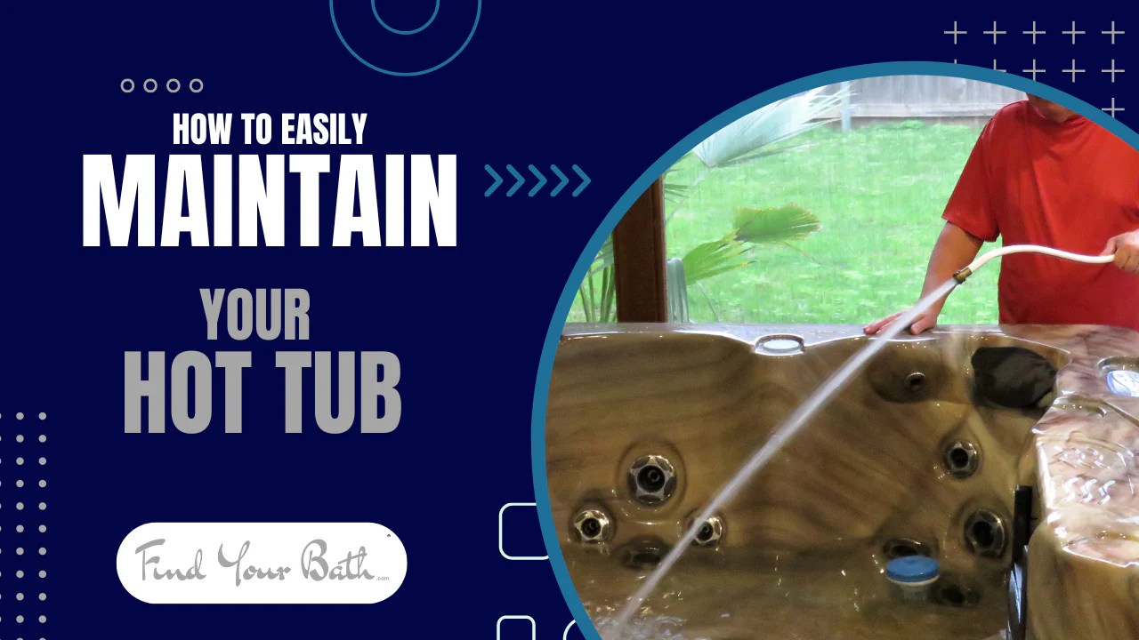 How to maintain your hot tub