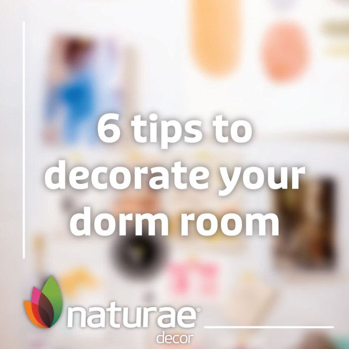 How to decorate your dorm