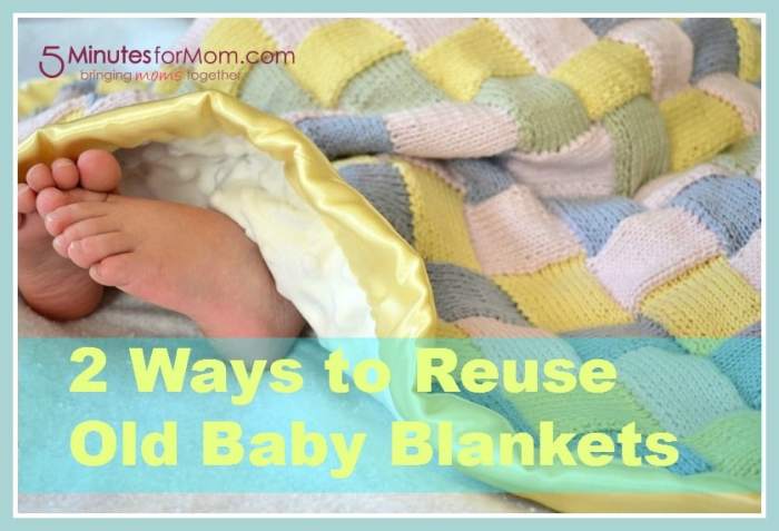 2 Ways to Reuse Baby Blankets - 5 Minutes for Mom Ways to reuse blankets