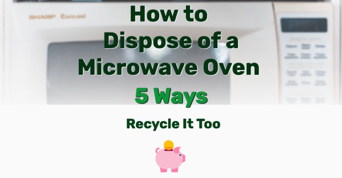 How to dispose of a microwave